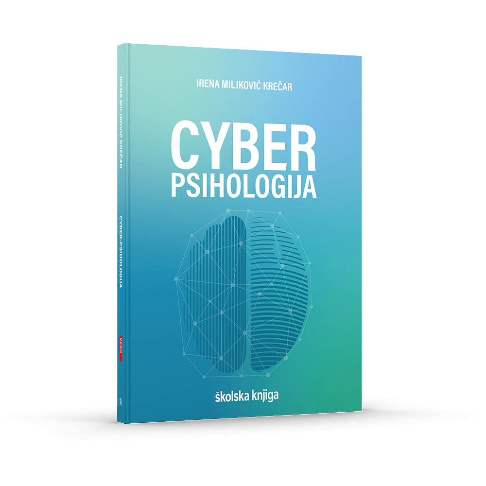Knjiga Cyber psihologija VERN'ove izv. prof. dr. sc. Irena Miljković Krečar