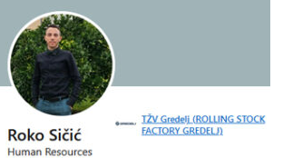 Roko Sičić, Human resources at TŽV Gredelj, alumni Sveučilišta VERN'